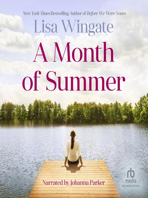 Title details for A Month of Summer by Lisa Wingate - Wait list